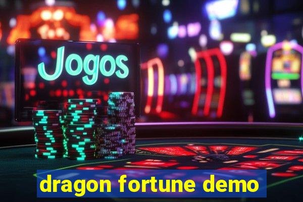 dragon fortune demo